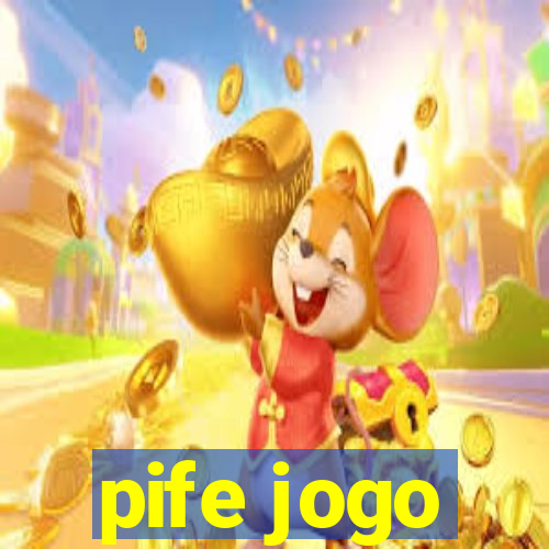 pife jogo